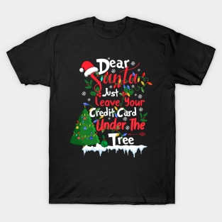 Dear Santa T-Shirt